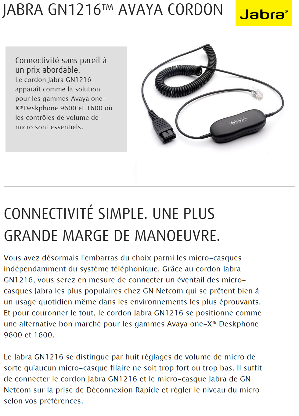 Acheter Cordon JABRA GN1216 pour Avaya one-X Deskphone 9600 and 1600 series Maroc